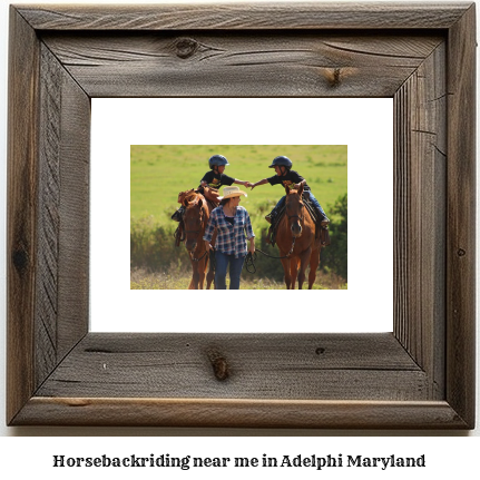 horseback riding near me in Adelphi, Maryland